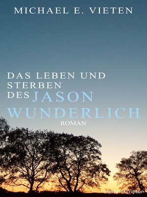 cover image of Das Leben und Sterben des Jason Wunderlich